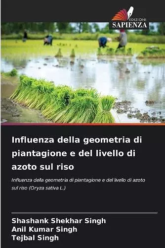 Influenza della geometria di piantagione e del livello di azoto sul riso cover