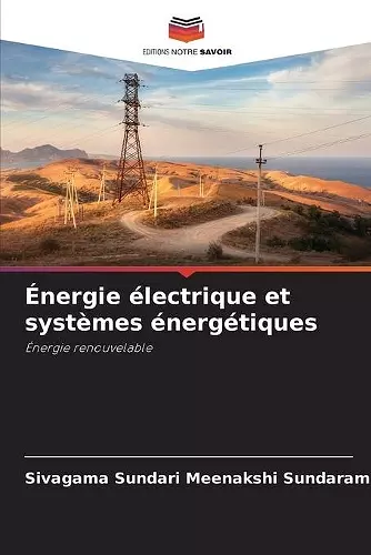 Énergie électrique et systèmes énergétiques cover