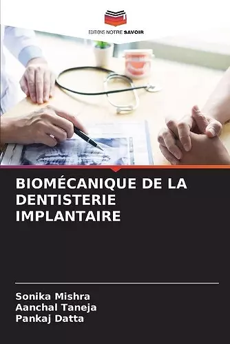 Biomécanique de la Dentisterie Implantaire cover