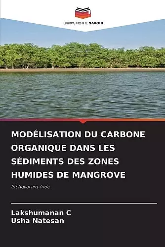 Modélisation Du Carbone Organique Dans Les Sédiments Des Zones Humides de Mangrove cover