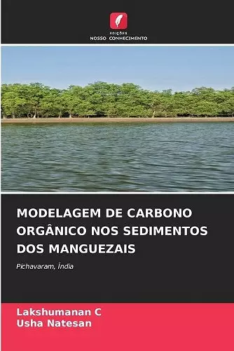 Modelagem de Carbono Orgânico Nos Sedimentos DOS Manguezais cover