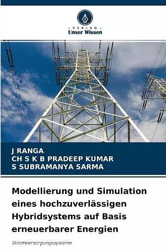 Modellierung und Simulation eines hochzuverlässigen Hybridsystems auf Basis erneuerbarer Energien cover