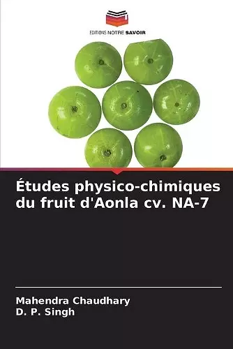 Études physico-chimiques du fruit d'Aonla cv. NA-7 cover