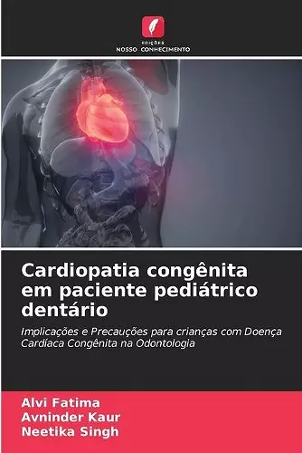 Cardiopatia congênita em paciente pediátrico dentário cover