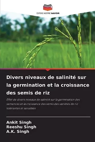 Divers niveaux de salinité sur la germination et la croissance des semis de riz cover