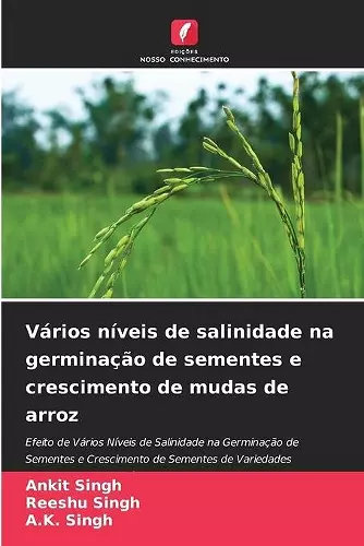 Vários níveis de salinidade na germinação de sementes e crescimento de mudas de arroz cover