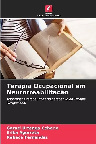 Terapia Ocupacional em Neurorreabilitação cover