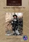 Across the Valley to Darkness (3rd Edition) cover