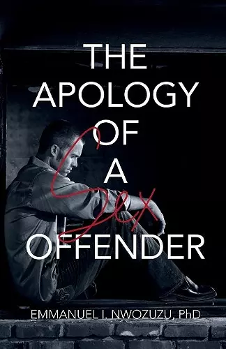 The Apology of a Sex Offender cover