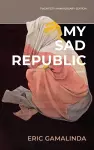 My Sad Republic cover