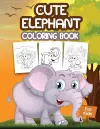 Cute Elephant Coloring Book for Kids cover