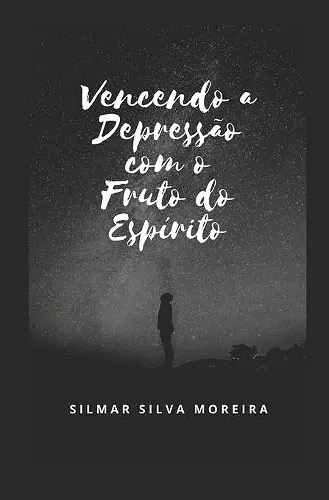 Vencendo a Depressão Com O Fruto Do Espírito cover
