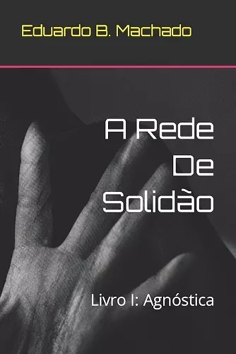 A Rede De Solidão cover