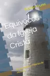 Equívocos da Igreja Cristã cover