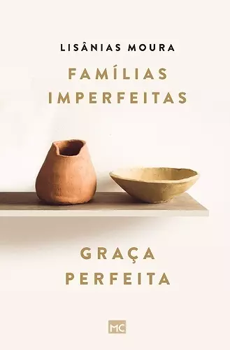 Famílias imperfeitas, graça perfeita cover