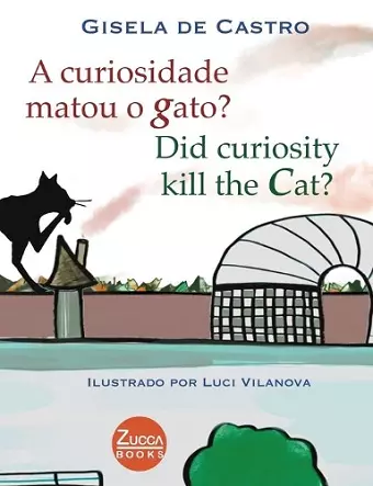 A curiosidade matou o gato? Did curiosity kill the cat? cover