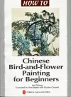 Chinese Bird-and-Flower Painting for Beginners cover