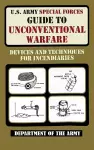 U.S. Army Special Forces Guide to Unconventional Warfare cover