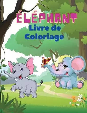 Éléphant Livre de coloriage cover