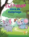 Éléphant Livre de coloriage cover