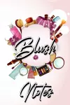 Blush Notes cover
