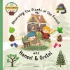 Observing the Plants of the Forest with Hansel and Gretel cover