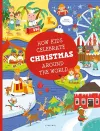 How Kids Celebrate Christmas Around the World cover