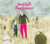 Grandad's Pink Trousers cover