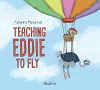 Teaching Eddie to Fly cover