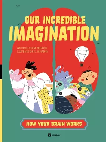 Our Incredible Imagination cover