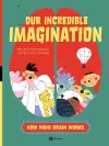 Our Incredible Imagination cover