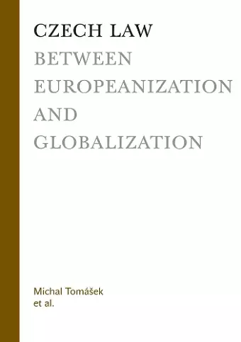 Czech Law between Europeanization and Globalization cover