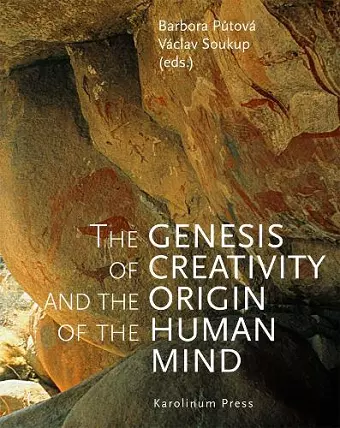 The Genesis of Creativity and the Origin of the Human Mind cover