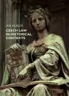 Czech Law in Historical Contexts cover