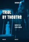 Trial by Theatre cover