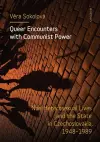 Queer Encounters with Communist Power cover