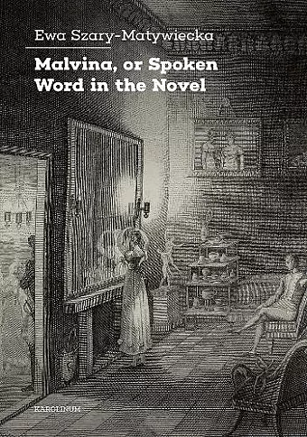 Malvina, or Spoken Word in the Novel cover