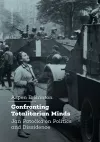 Confronting Totalitarian Minds cover