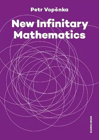 New Infinitary Mathematics cover