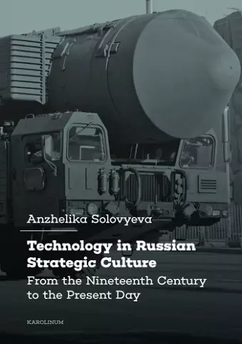 Technology in Russian Strategic Culture cover