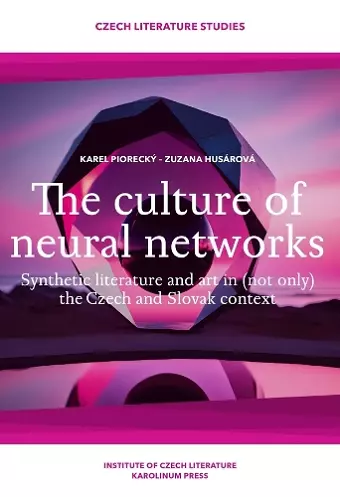 The Culture of Neural Networks cover