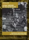 Living Torches in the Soviet Bloc cover