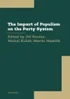 The Impact of Populism on the Party System cover