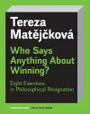 Who Says Anything about Winning? cover