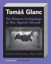 The Russian Archipelago at War Against Ukraine cover
