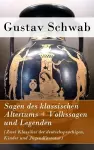 Sagen des klassischen Altertums + Volkssagen und Legenden (Zwei Klassiker der deutschsprachigen, Kinder und Jugendliteratur) cover