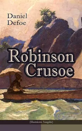 Robinson Crusoe (Illustrierte Ausgabe) cover