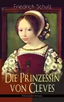 Die Prinzessin von Cleves (Historischer Roman) cover