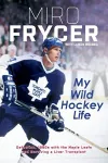 My Wild Hockey Life cover
