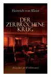 Der zerbrochene Krug (Klassiker der Weltliteratur) cover